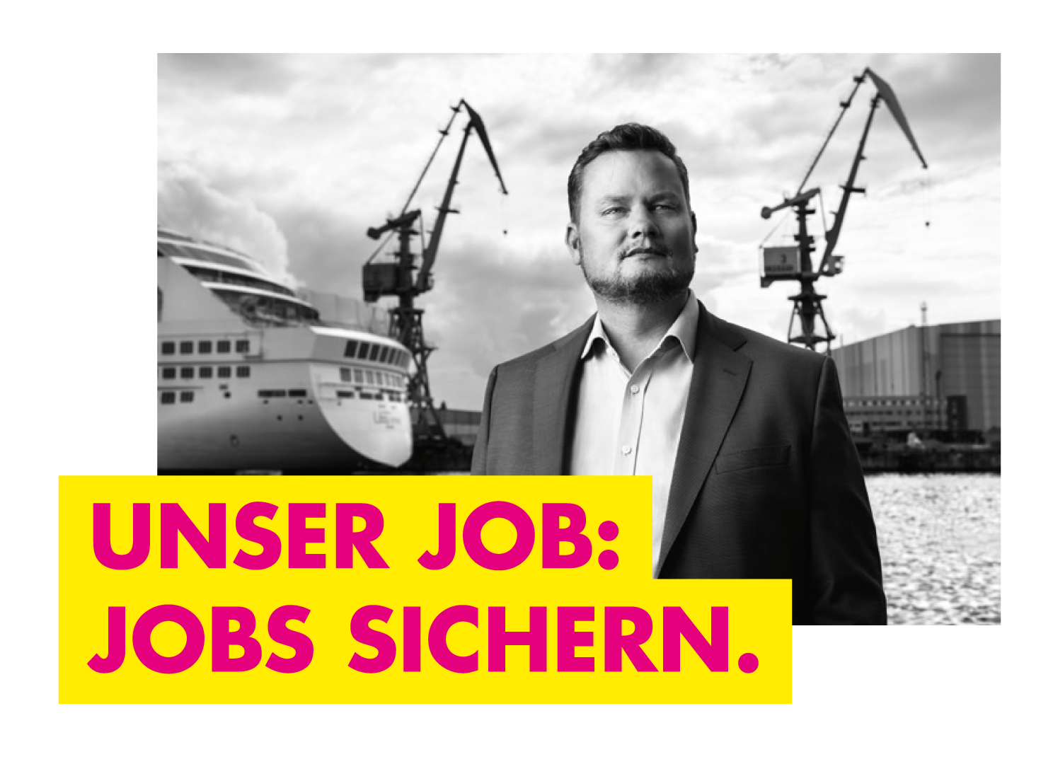 Unser Job: Jobs sichern.